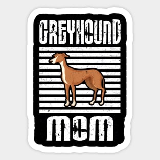 Greyhound Mom Proud Dogs Sticker